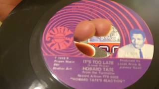 HOWARD TATE ITS TO LATE