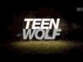 Teen Wolf \\ Run boy Run - Iron 