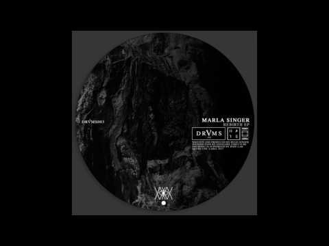 Marla Singer - Rebirth [DRVMS003]