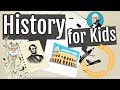 History For Kids