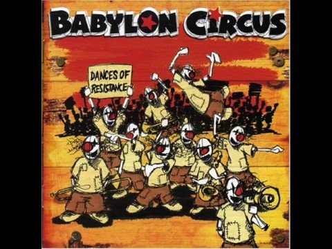 Zatla Tribe - Babylon Circus