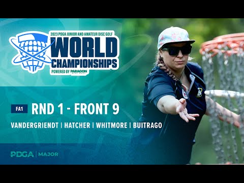 2023 PDGA Amateur and Jr Worlds | FA1 R1F9 Feature Card | Vanderdriendt, Hatcher, Whitmore, Buitrago