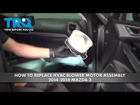 How to Replace HVAC Blower Motor Assembly 2014-2018 Mazda 3