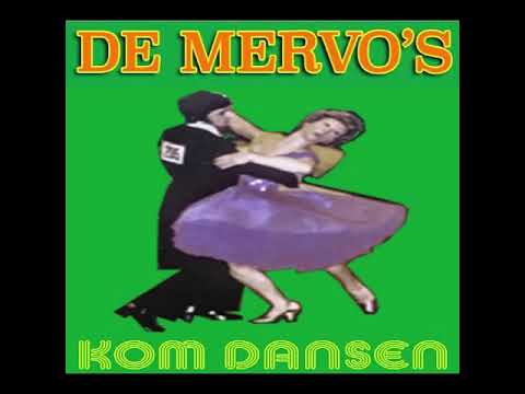 De Mervo's - Kom dansen