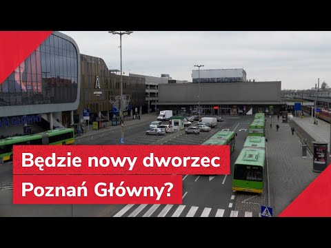 Będzie nowy dworzec Poznań Główny? Padła data! "Chlebak" do wyburzenia?