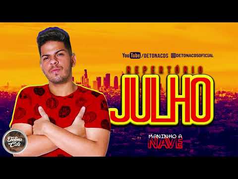 MANINHO A NAVE JULHO 2020 -CD NOVO TAMO DE VOLTA (MÚSICAS NOVAS) PRA PAREDÃO