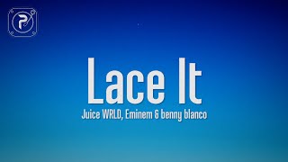 Juice WRLD, Eminem & benny blanco - Lace It