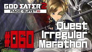 【PS4】GE2RB ゴッドイーター2レイジバースト Quest Irregular Marathon 60