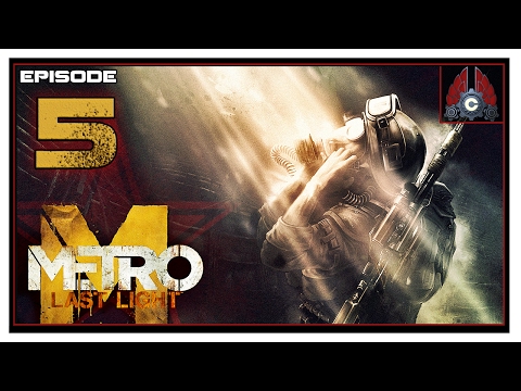 Let's Play Metro: Last Light Redux (Ranger/Hardcore) With CohhCarnage - Episode 5