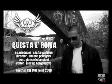 Amir Issaa - Questa è Roma 2008 - (prod. The Ceasars)