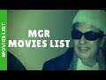 MGR Movies List Actor MGR Filmography