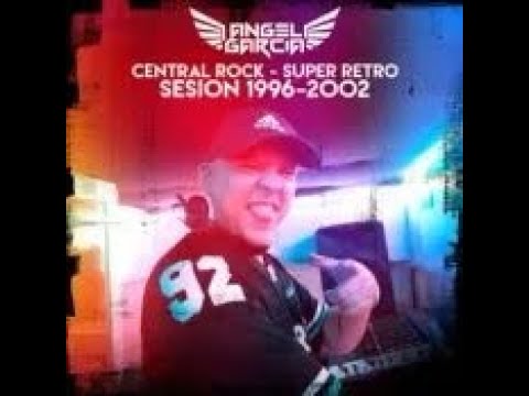 Angel Garcia Dj - Super Retro Central Rock 2024 (Set 96-02)