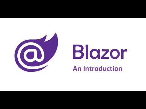 Blazor Tutorial #1 - An Introduction to Blazor