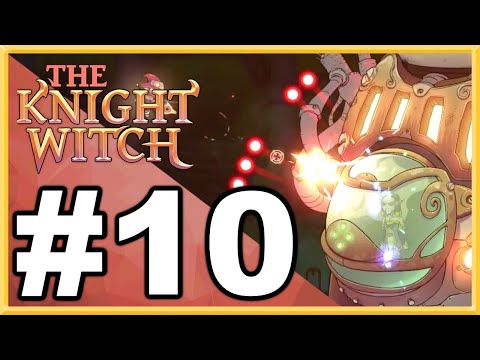 The Knight Witch WALKTHROUGH PLAYTHROUGH LET'S PLAY GAMEPLAY - Part 10