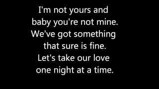 George Strait (One Night At A Time) lyrics