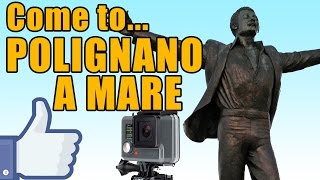 preview picture of video 'Come to Polignano a Mare (Ba) - Parte 1 - Perla del mediterraneo - GoPro Hero'