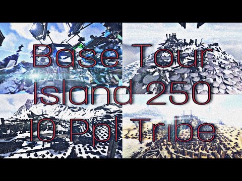 BASE TOUR ISLAND 250 10 PPL TRIBE | ARK OFFICIAL PvP Ps4