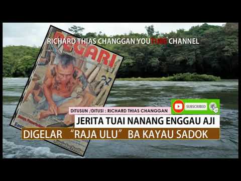 JERITA TUAI NANANG seduai AJI- Richard Thias