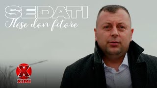 Sedat Beqiri - Nese Don Fitore