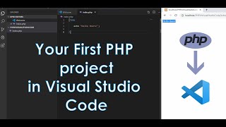 PHP in Visual Studio Code: Your first PHP project