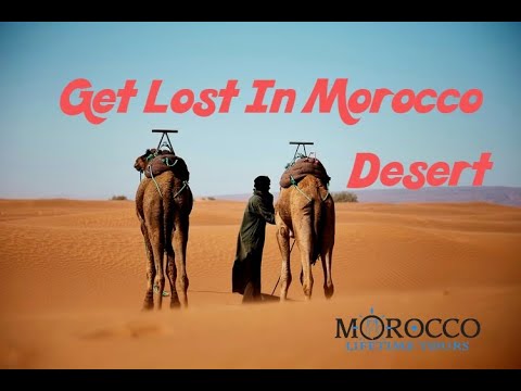 Morocco Travelling, Soul Of Morocco ,Merzouga Camping , North To The Sahara Desert, Camping Merzouga