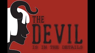 Devil in the Details