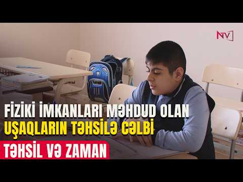 TƏHSİL VƏ ZAMAN 13.02.2026