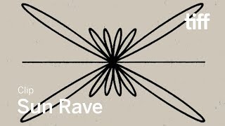 SUN RAVE Clip | TIFF 2019