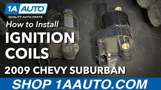 How to Replace Ignition Coils 07-14 Chevy Suburban 1500