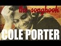 Cole Porter, The Songbook - Cole Porter On Air, 16 ...