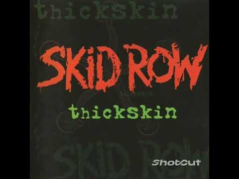 See You Around - Skid Row
