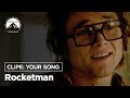 Rocketman Clipe Your Song Paramount Pictures Brasil