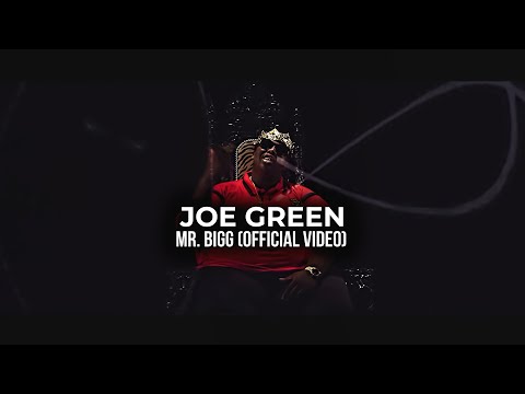download lagu mp3 mp4 Joe Green Mr Bigg, download lagu Joe Green Mr Bigg gratis, unduh video klip Download Joe Green Mr Bigg Mp3 dan Mp4 320kbps Gratis