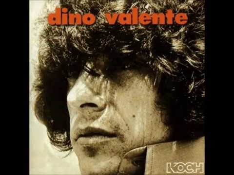 Dino Valente - Listen To Me