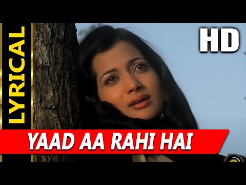 Yaad Aa Rahi Hai (I) With Lyrics (Lyrical) — watch video