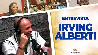 Irving Albertí ejemplo del hombre “Quitado” y su opinión de SERGIO CARLO