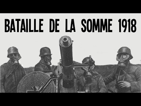 Lâchez les tanks ! - Bataille de la somme 1918