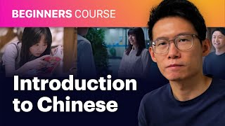 Introduction to Chinese (New Course!) - For Complete Beginners