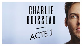 Charlie Boisseau - J&#39;essaie (Audio Officiel)