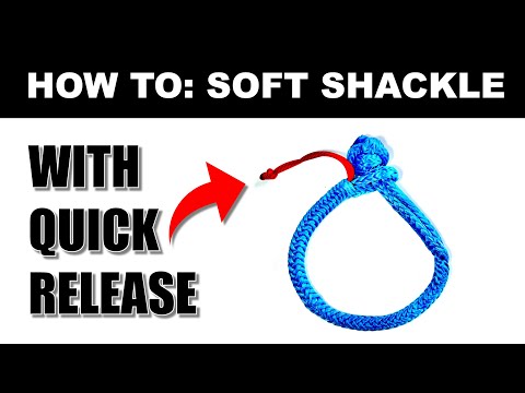 HOW TO: Soft Shackle with Quick Release