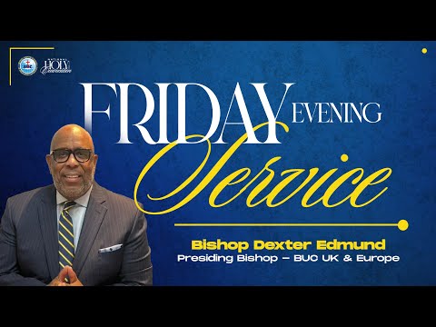 Bethel 54TH Holy Convocation Friday Night Service Message By Bishop Dexter Edmund