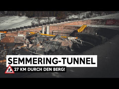 A 27 km long tunnel through the mountain - this is how the Semmering Base Tunnel is being built!