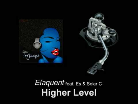 Elaquent feat. Es & Solar C - Higher Level