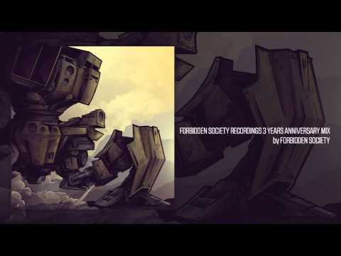 FSRECS 3 YEARS ANNIVERSARY MIX [Official Forbidden Society Recordings Channel]