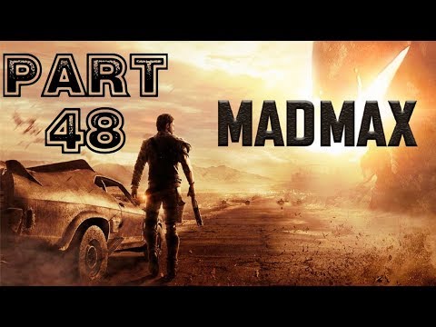 Mad Max [HD/Blind] 100% Playthrough part 48 (Lord Gravel Challenge)