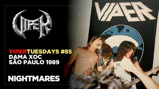 Nightmares - Dama Xoc 1989 - VIPER Tuesdays