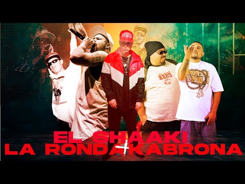 La ronda más kabrona | La Saicosur ft El shaaki 🌎💥