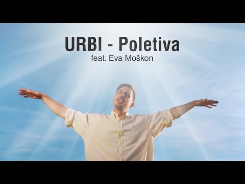 Urbi - Poletiva (feat. Eva Moškon)