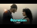 Attraction | SUKHA ( Slow + Reverb ) ProdGK
