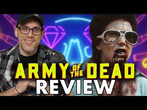 Army of the Dead - Review!